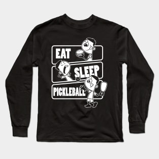 Eat Sleep Pickleball Repeat - Funny pickle ball sport design Long Sleeve T-Shirt